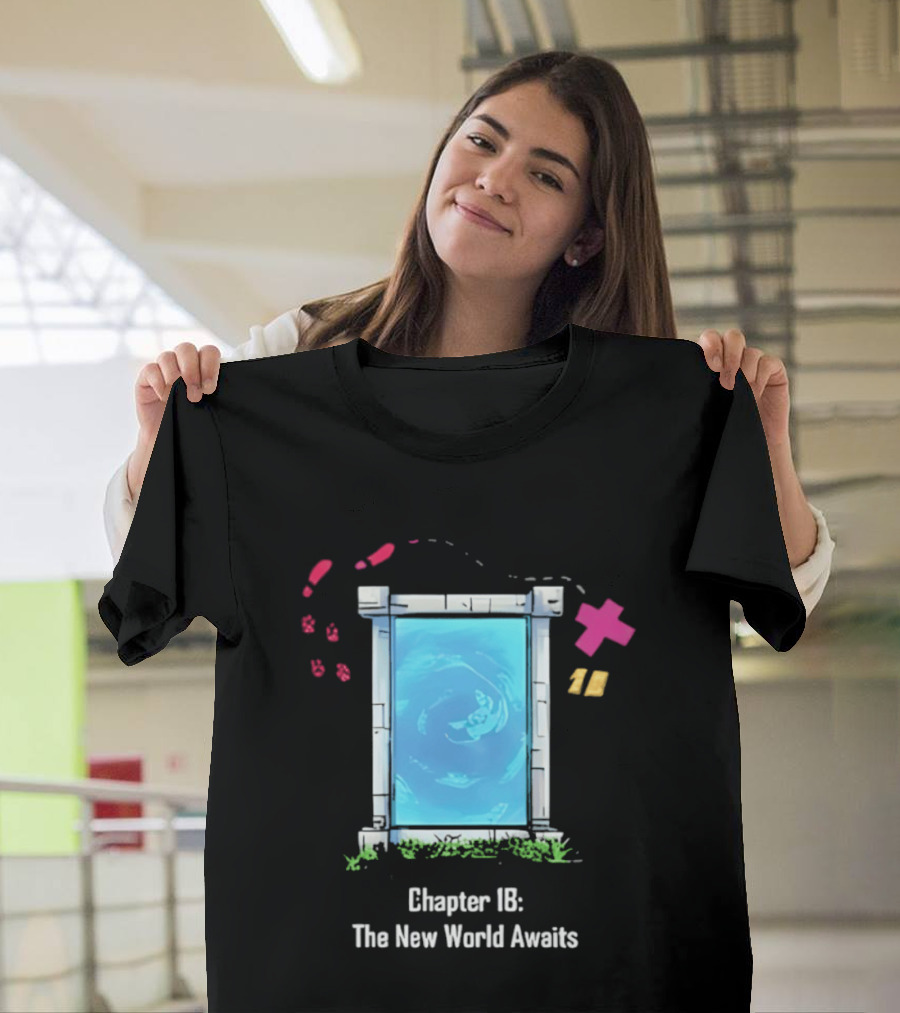 Chapter 18 The New World Awaits Portal Adventure T-Shirt