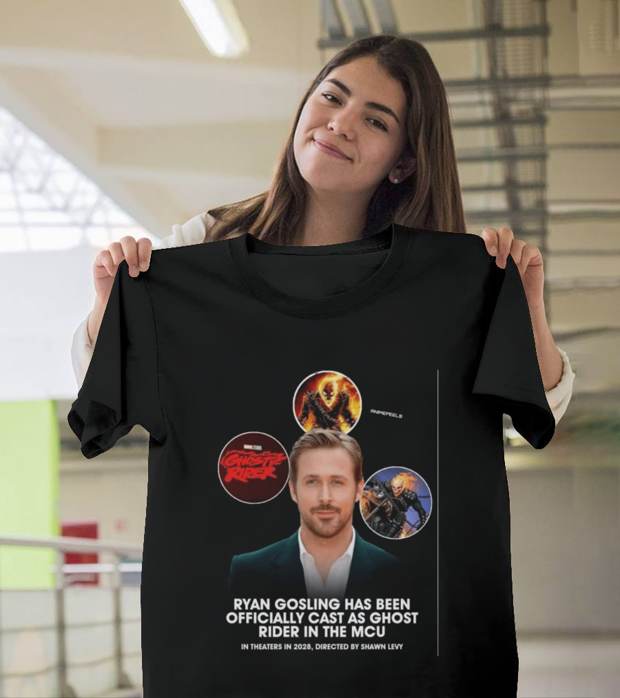 Ryan Gosling Cast As Ghost Rider In Marvel Cinematic Universe MCU 2028 Directed By Shawn Levy T-Shirt