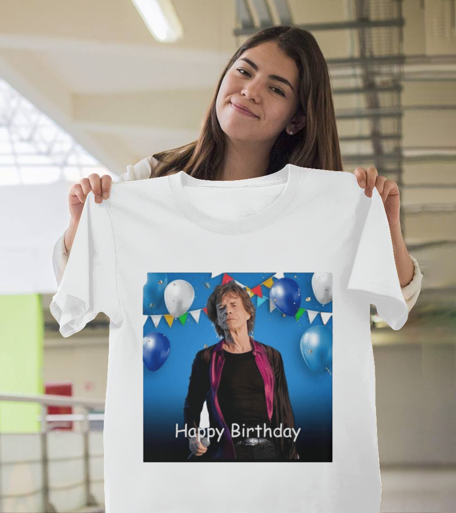Happy Birthday Sir Mick Jagger Balloons And Banners Celebration T-Shirt