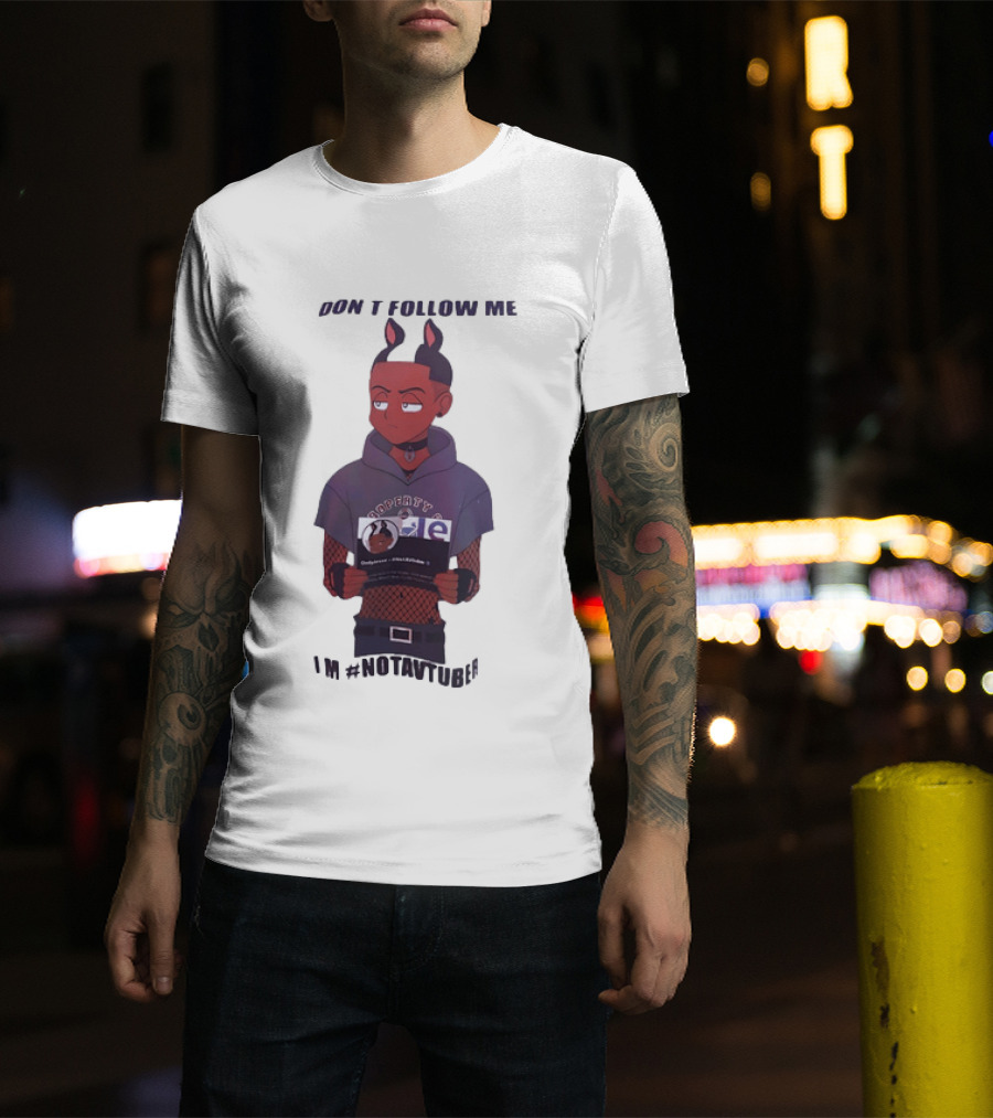 OnlyJesse Don't Follow Me Property Of OnlyJesse NotAVtuber Vtuber T-Shirt
