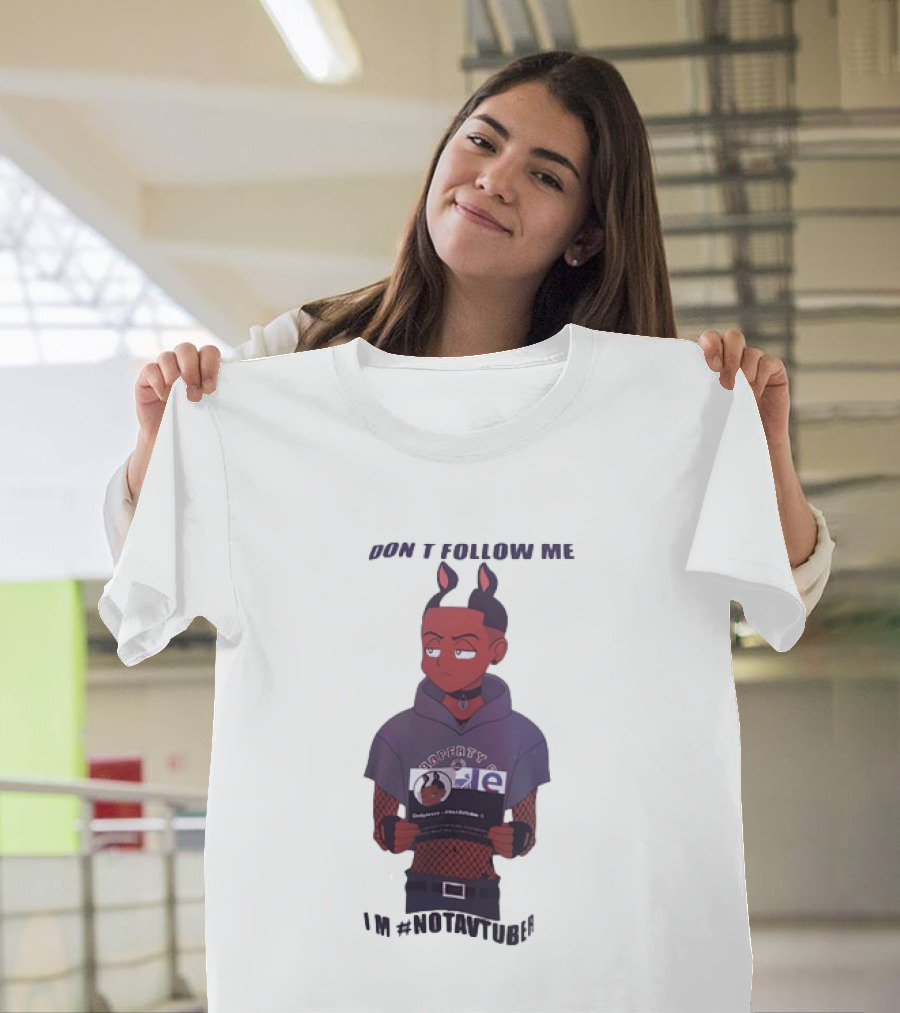 OnlyJesse Don't Follow Me Property Of OnlyJesse NotAVtuber Vtuber T-Shirt