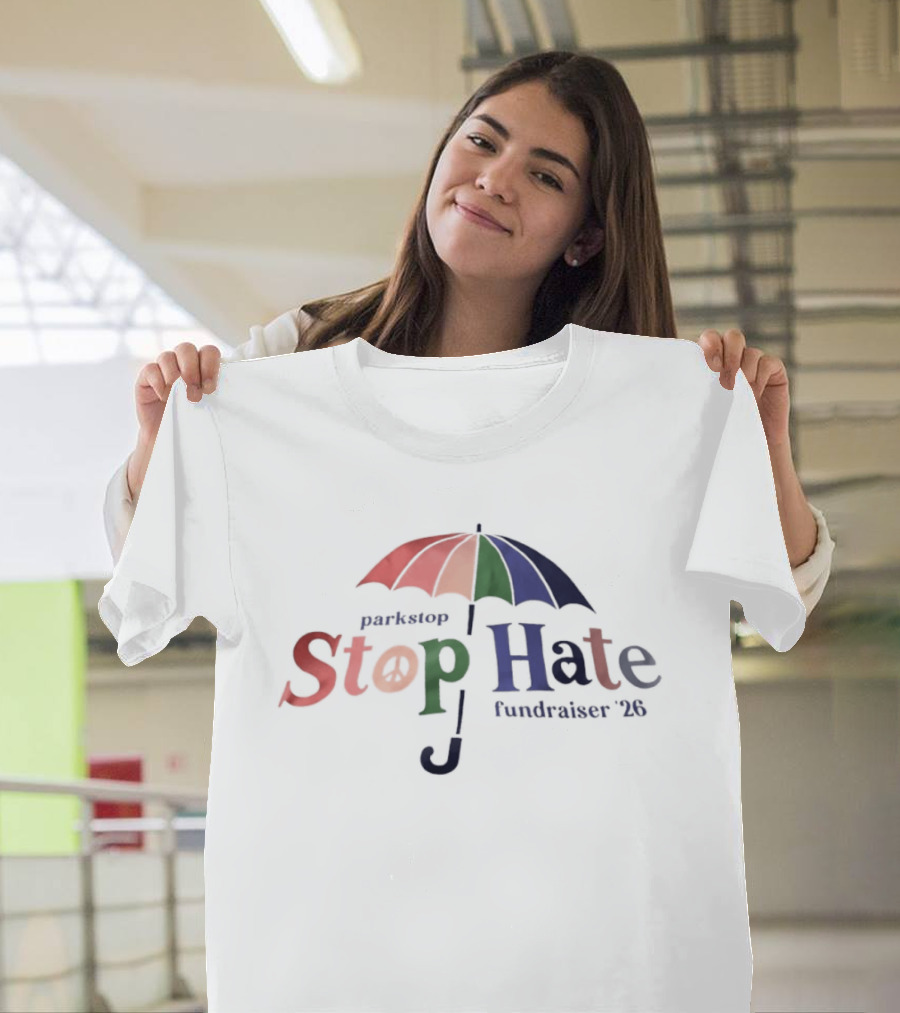 Parkstop Stop Hate Fundraiser 2026 Umbrella T-Shirt