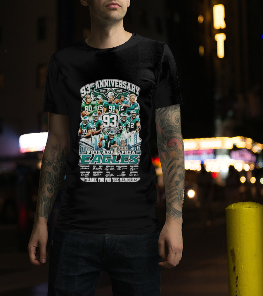 Philadelphia Eagles 93rd Anniversary 1933 2026 Thanks For The Memories With Signatures T-Shirt