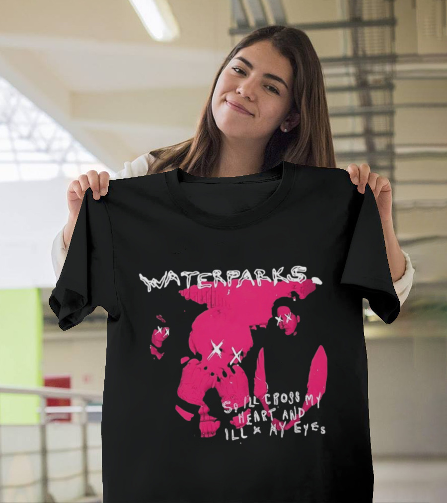 Waterparks So I'll Cross My Heart And I'll X My Eyes Pink Character X Eyes T-Shirt