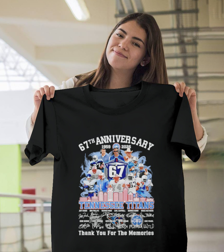Tennessee Titans 67th Anniversary 1959 2026 Thank You For The Memories Legends T-Shirt
