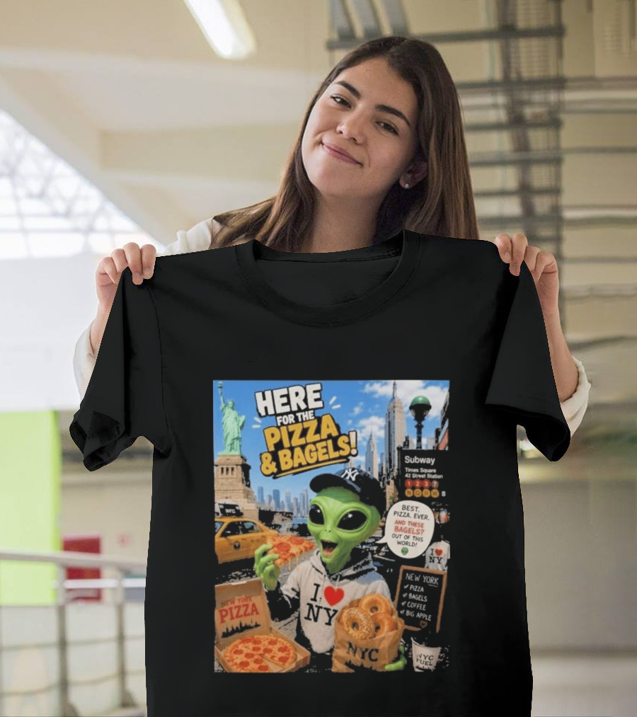 NYC Alien Loves Pizza And Bagels With Statue Of Liberty And Times Square Subway T-Shirt