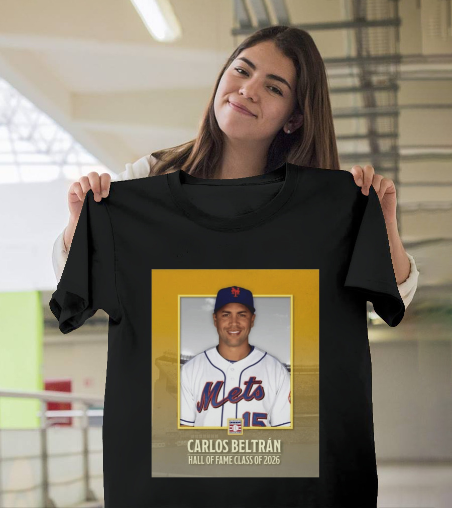 Carlos Beltrán Mets Hall Of Fame Class Of 2026 Induction T-Shirt