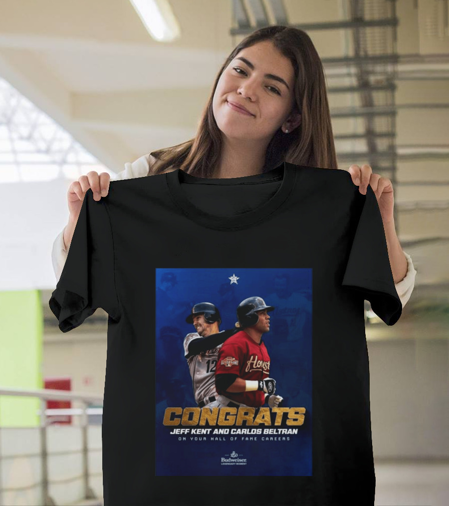 Congrats Jeff Kent And Carlos Beltran Hall Of Fame Careers Legendary Moment T-Shirt