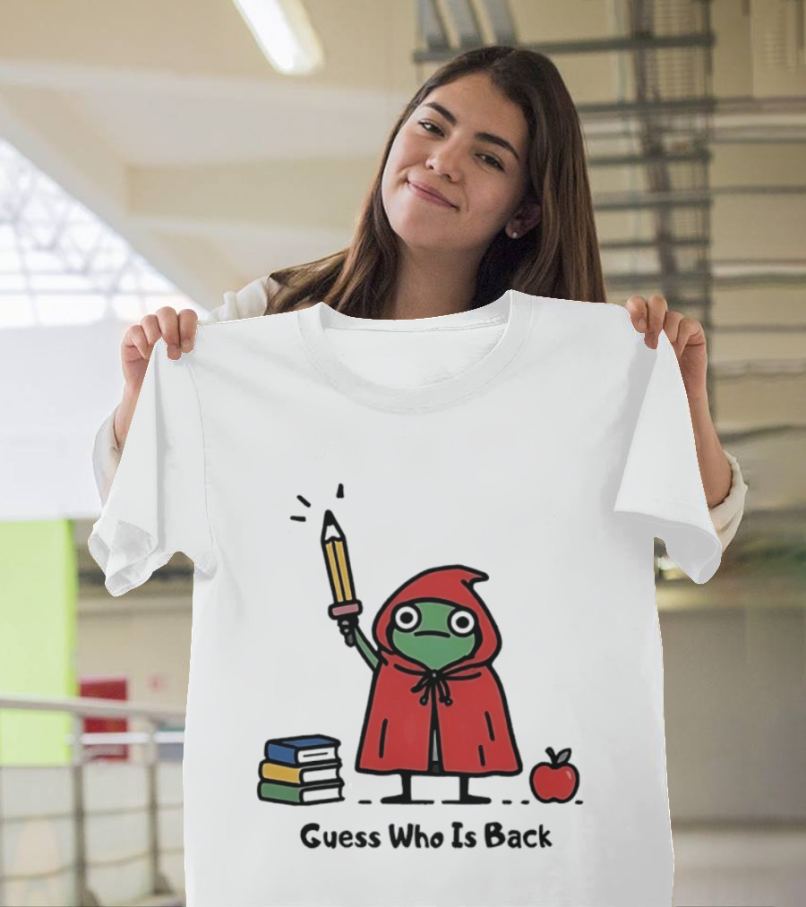 Guess Who Is Back Frog In Red Cape With Pencil Books And Apple T-Shirt