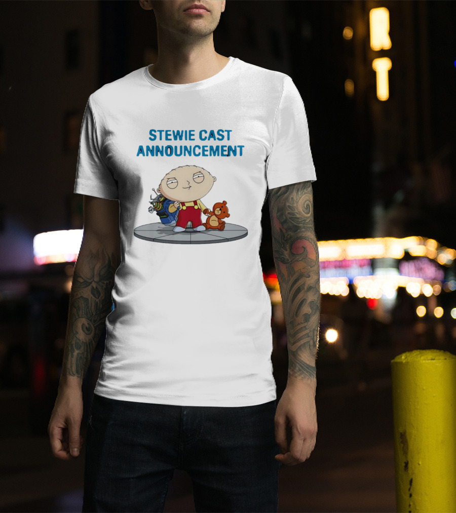 Stewie Griffin Family Guy Cast Announcement T-Shirt