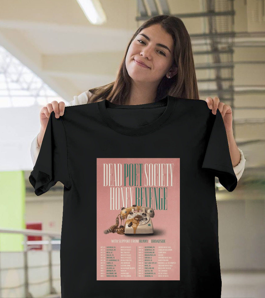 Dead Poet Society Honey Revenge 2026 USA Tour With Hunny And Broadside T-Shirt