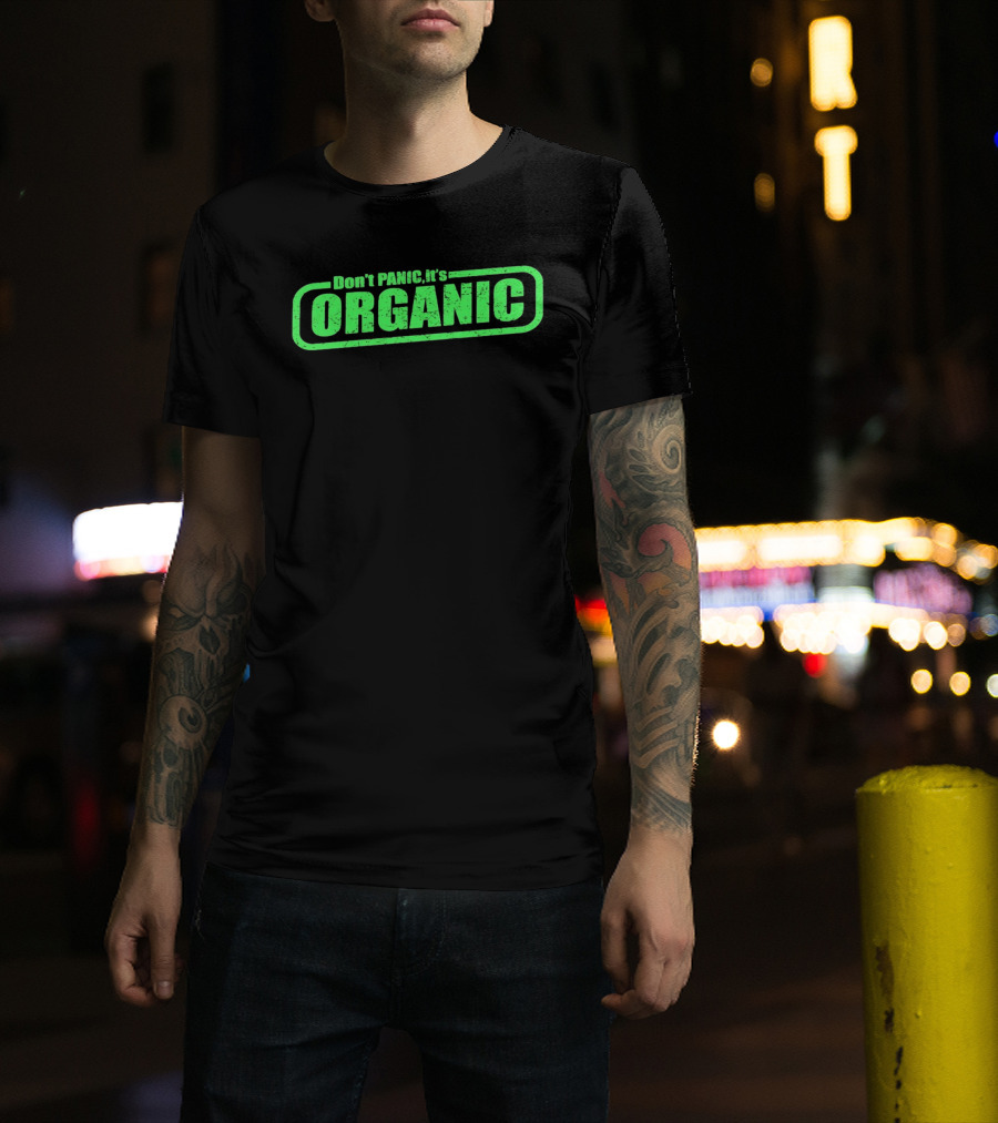 Don't Panic It's Organic Retro Green Distressed T-Shirt