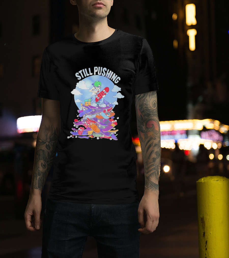 Still Pushing Skateboarder With 111 Skateboard Tower T-Shirt