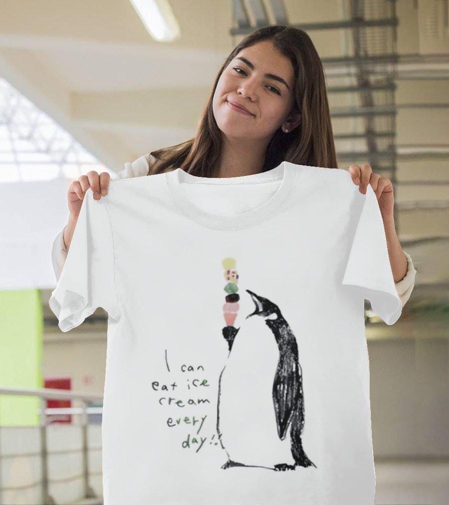 Penguin Eating Ice Cream I Can Eat Ice Cream Every Day T-Shirt