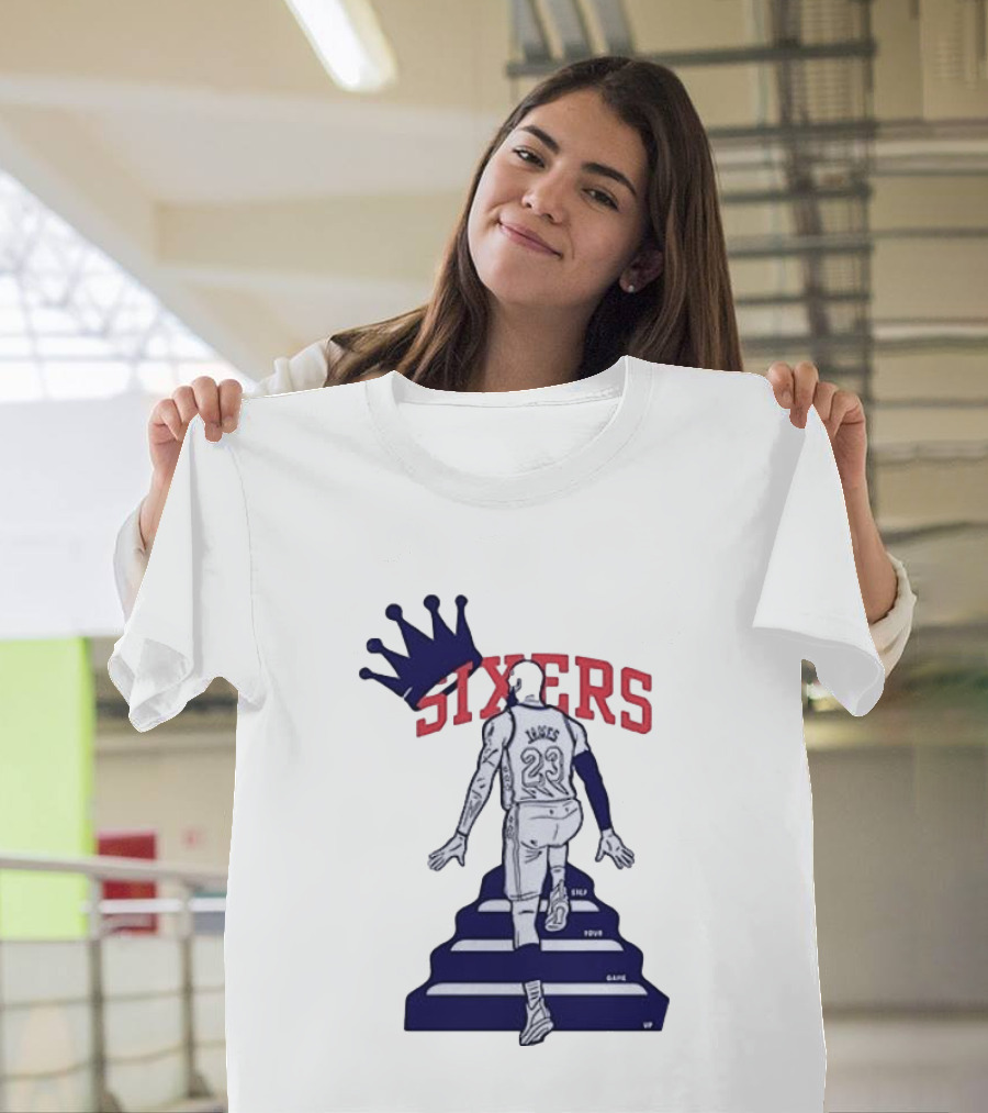 Philadelphia 76ers Sixers Lebron James Crowned Steps Silhouette 23 T-Shirt