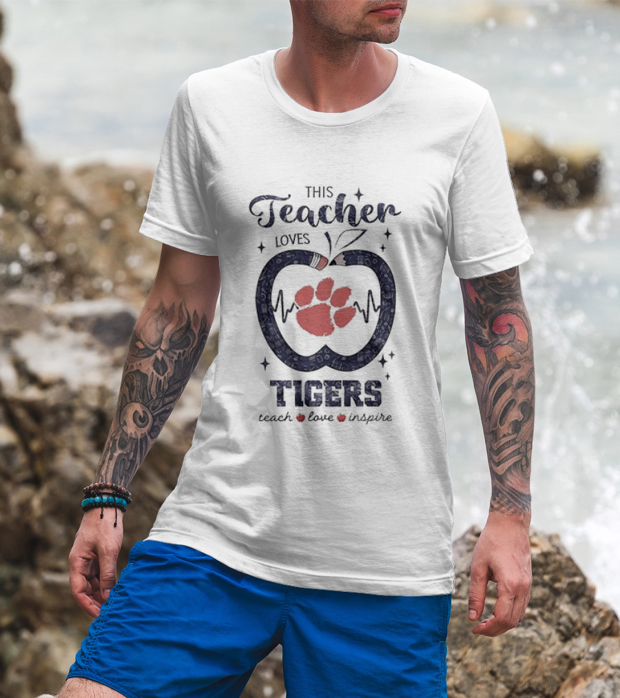 This Teacher Loves Tigers Teach Love Inspire Clemson Paw T-Shirt