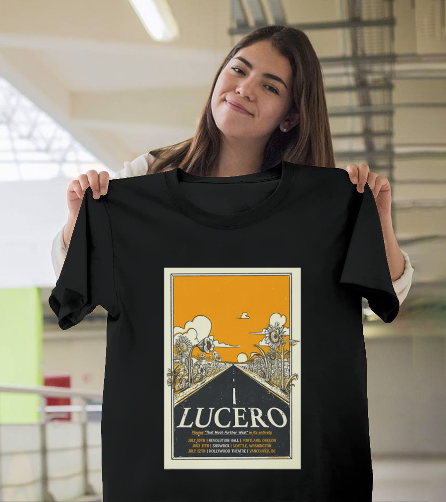 Lucero Playing That Much Further West Portland Seattle Vancouver July 2026 Tour T-Shirt