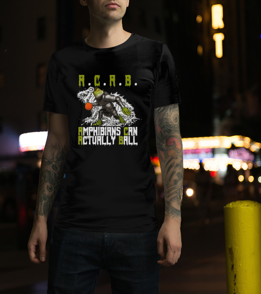 Firehouse 666 Store Acab Amphibians Can Actually Ball Frog Mallet T-Shirt