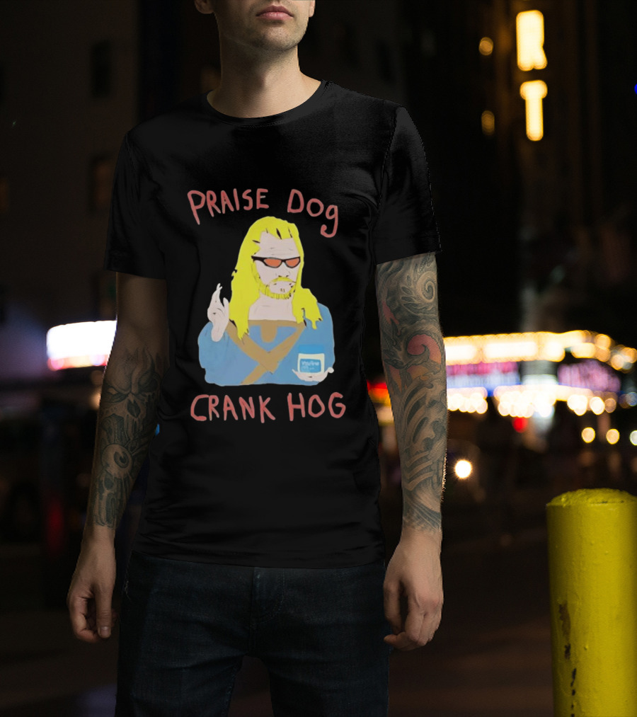 Praise Dog Crank Hog Meme Character With Sunglasses And Long Hair T-Shirt