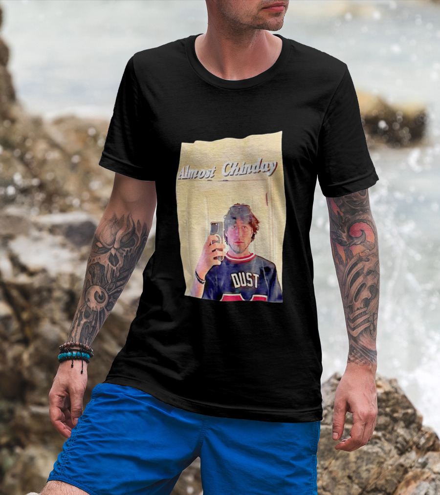 Almost Chinday DUST 77 Mirror Selfie T-Shirt