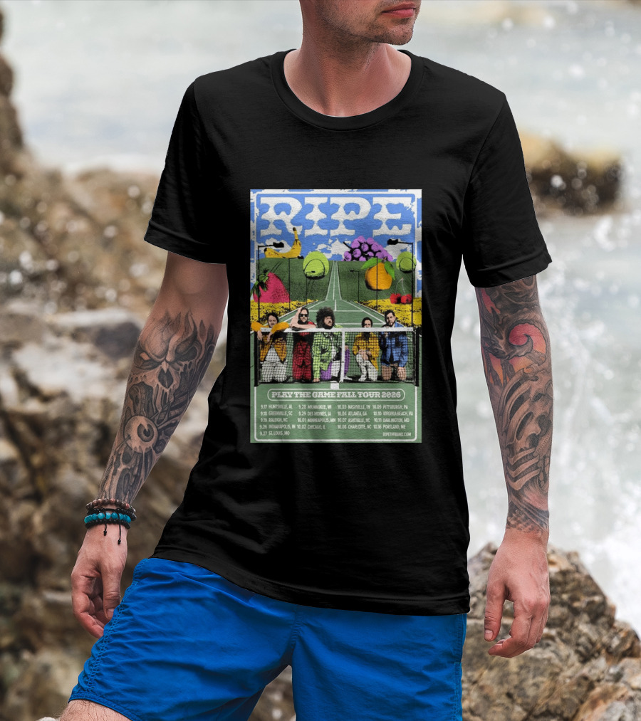 Ripe Play The Game Fall Tour 2026 With Fruit And Tennis Court T-Shirt