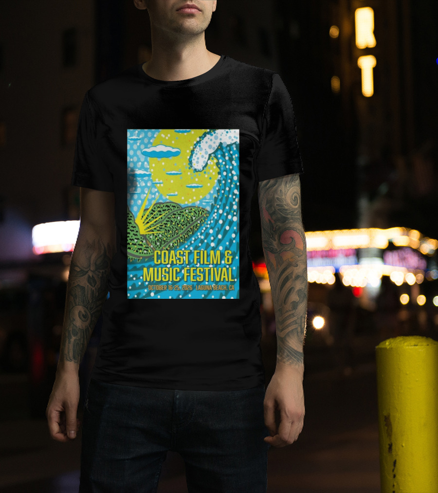 Coast Film And Music Festival Laguna Beach CA October 16 25 2026 Scenic Wave Sun And Clouds T-Shirt