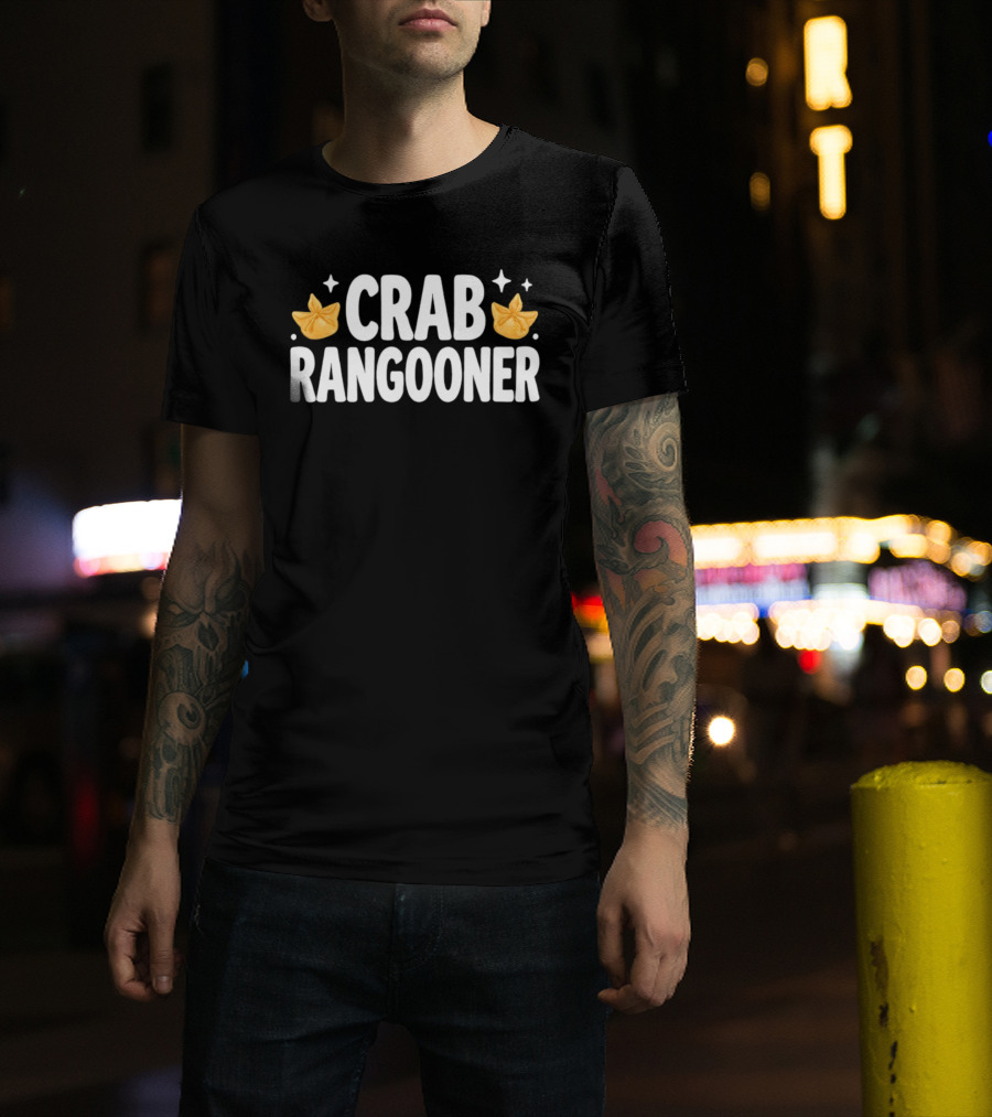 Crab Rangooner Chinese Food Appetizer Fun Novelty T-Shirt