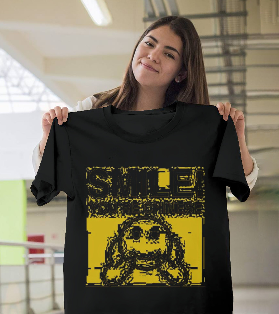 Smile You're Chinese T-Shirt