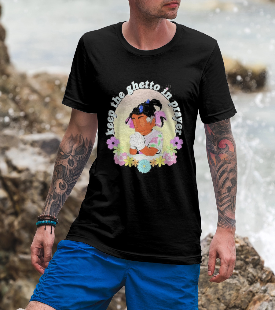 Keep The Ghetto In Prayer Illustration With Floral Accents T-Shirt