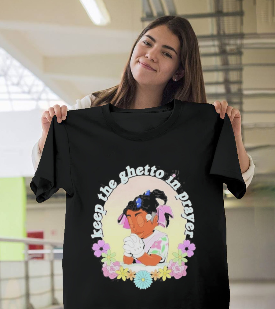 Keep The Ghetto In Prayer Illustration With Floral Accents T-Shirt