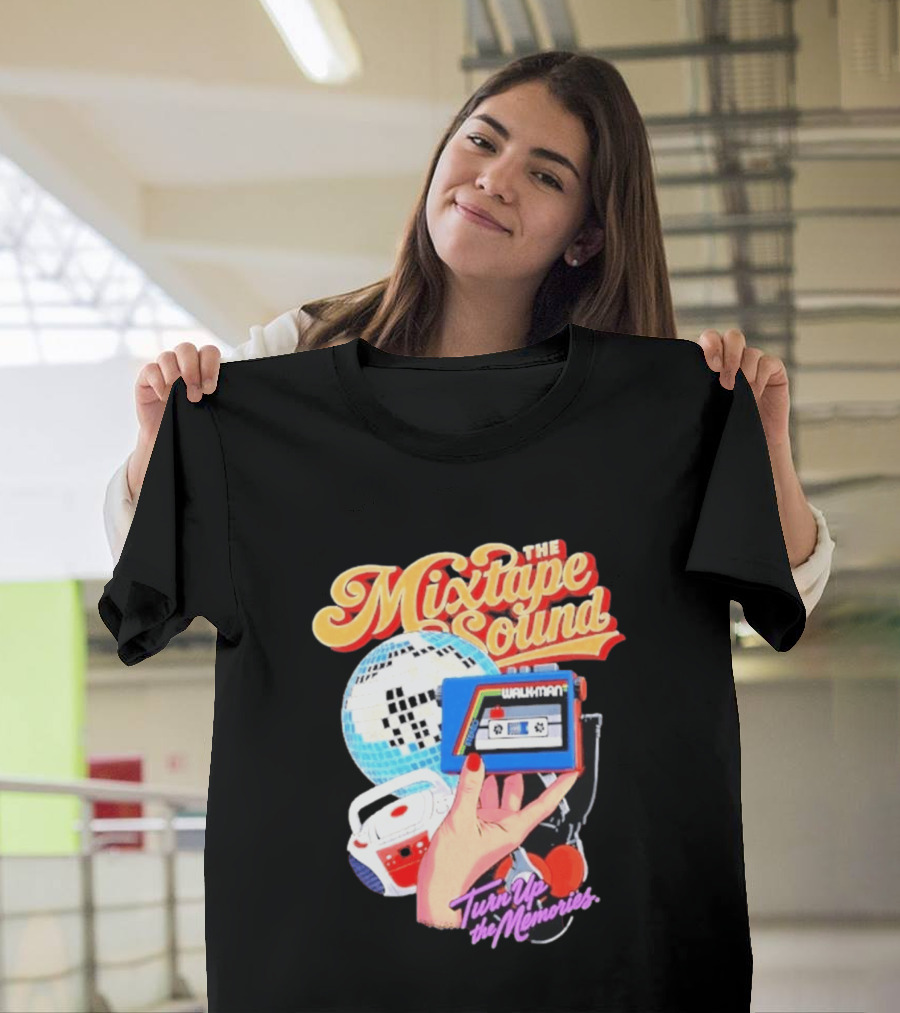 The Mixtape Sound Walkman Turn Up The Memories Disco Vibes T-Shirt