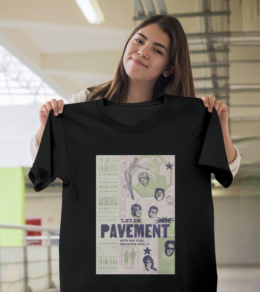 Pavement With Nap Eyes Ryman Auditorium Nashville Jul 27 2026 T-Shirt