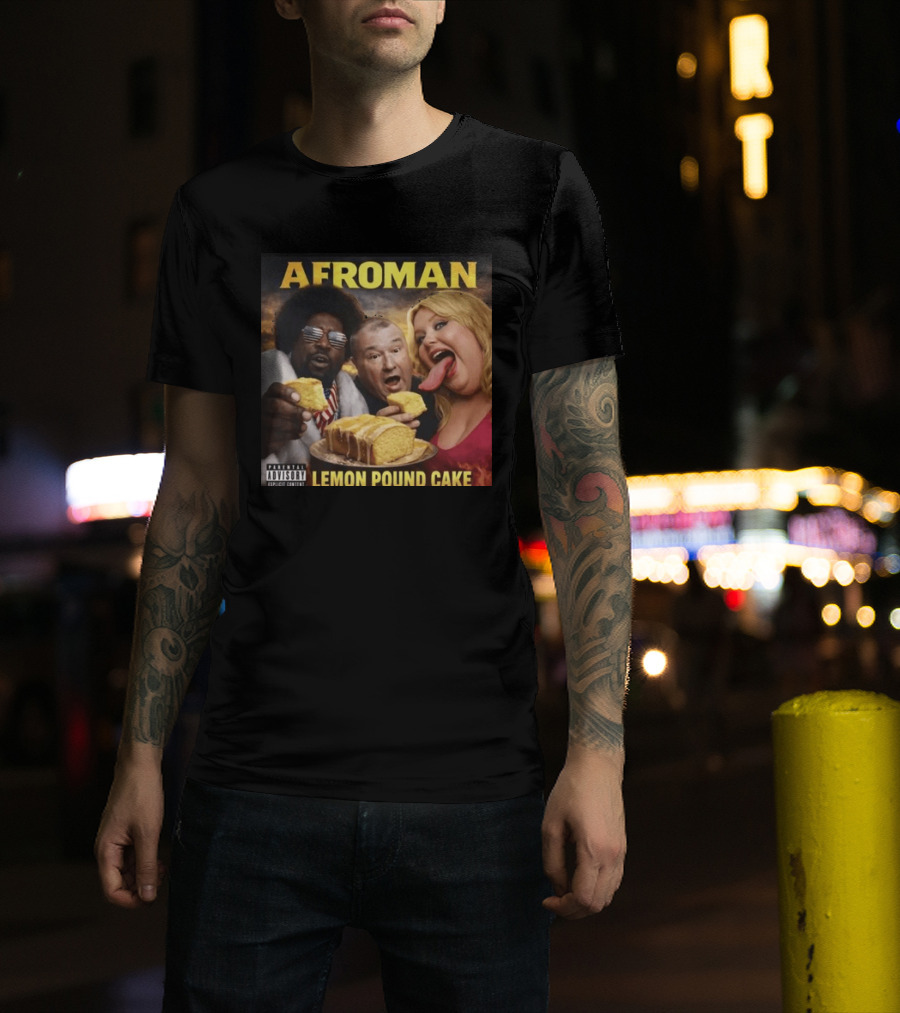 Afroman Lemon Pound Cake Featuring Iconic Cover T-Shirt