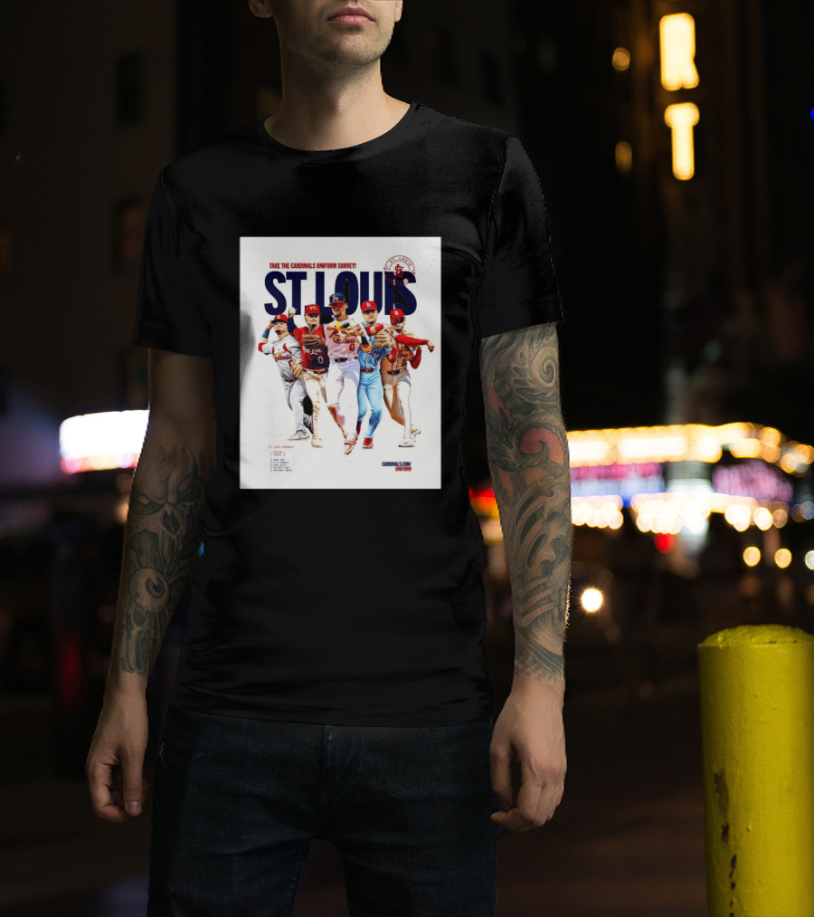 Take The Cardinals Uniform Survey St Louis Historic Baseball Players T-Shirt