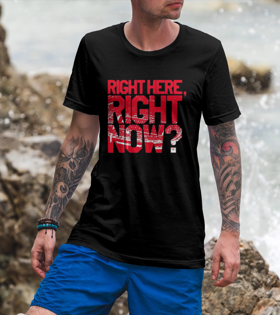 Buffalo Bills Right Here Right Now Where Else Would You Rather Be T-Shirt