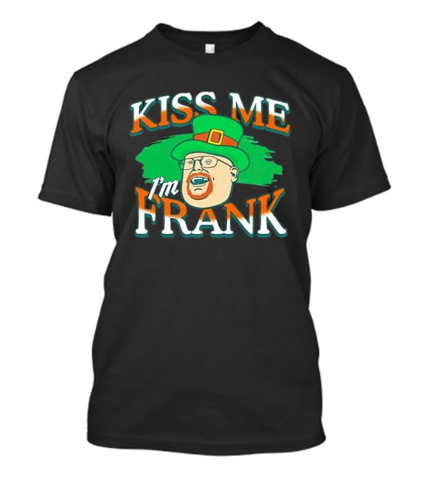 Kiss Me I'm Frank Leprechaun Hat Ginger Beard T-Shirt