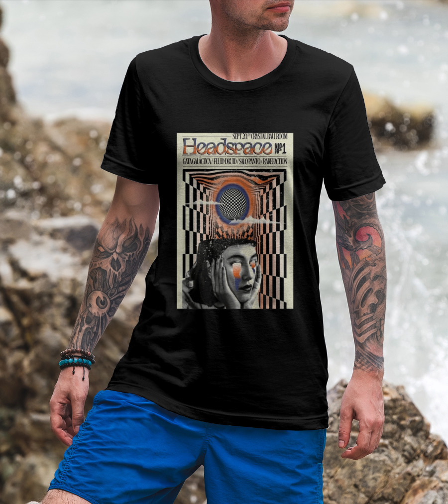 SEPT 20 2025 Crystal Ballroom Headspace No.1 Gata Galactica Fluid Druid Salo Panto Rarefraction T-Shirt