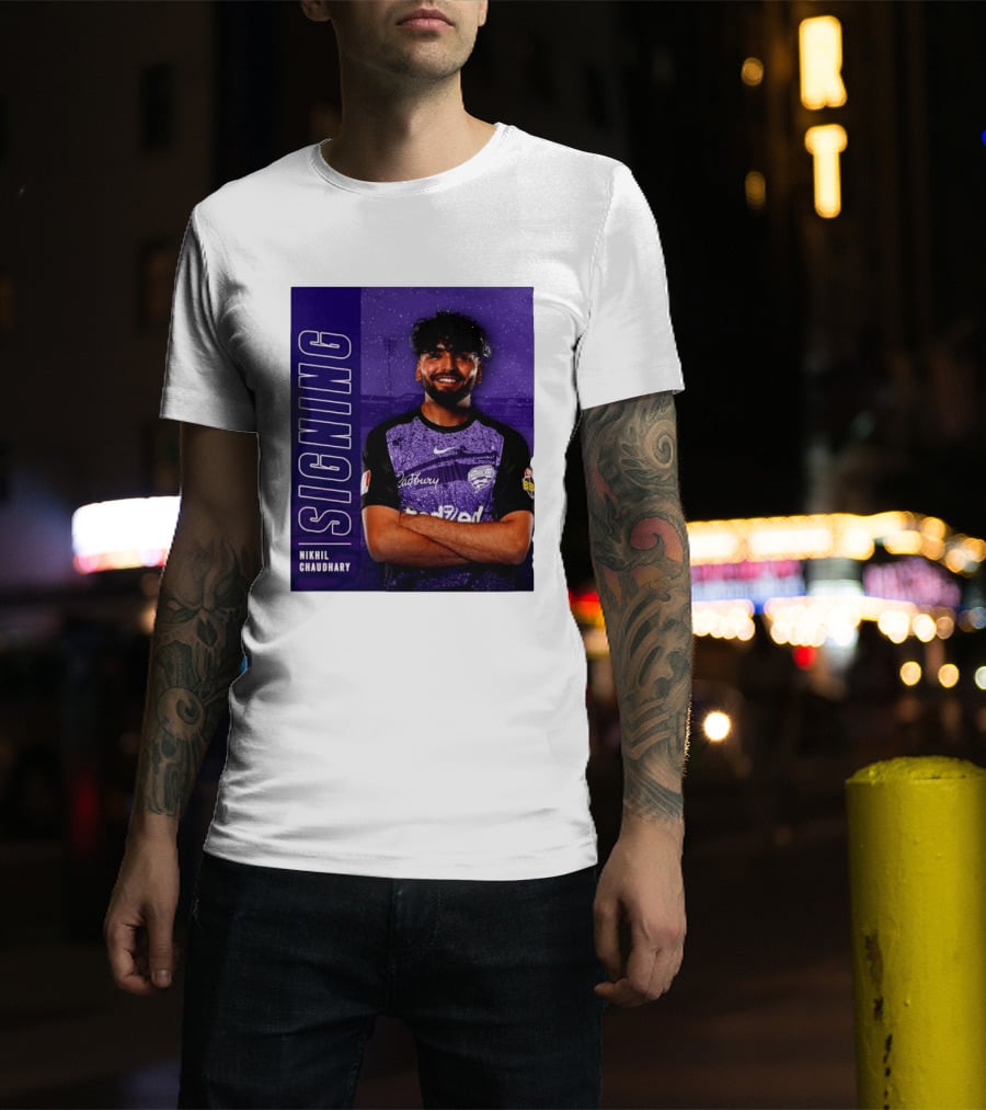Nikhil Chaudhary Signing Hobart Hurricanes Cadbury BBL T-Shirt