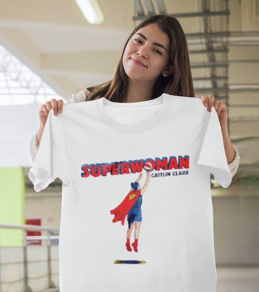 Superwoman Caitlin Clark Basketball Indiana Fever Sports Heroine T-Shirt