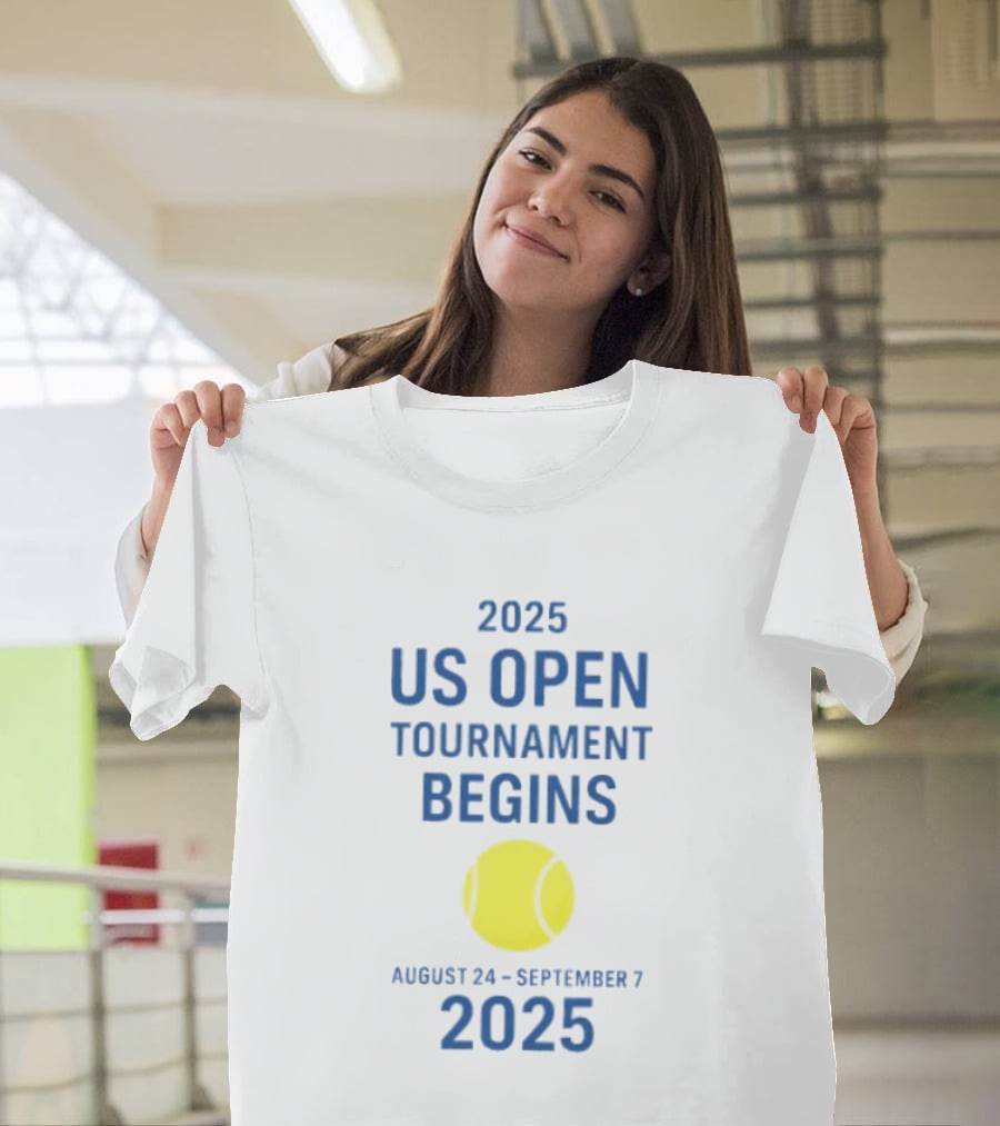 2025 US Open Tournament Begins August 24 To September 7 Tennis Ball T-Shirt