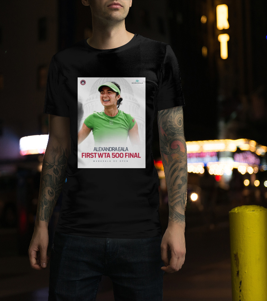 Alexandra Eala First WTA 500 Final Mubadala DC Open Capitol Building T-Shirt
