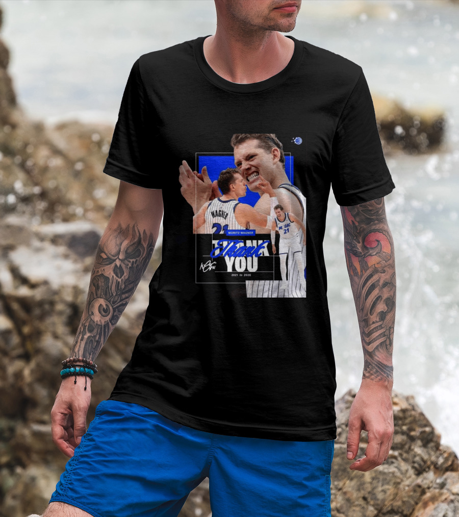 Thank You Moritz Wagner Orlando 2021 To 2026 T-Shirt