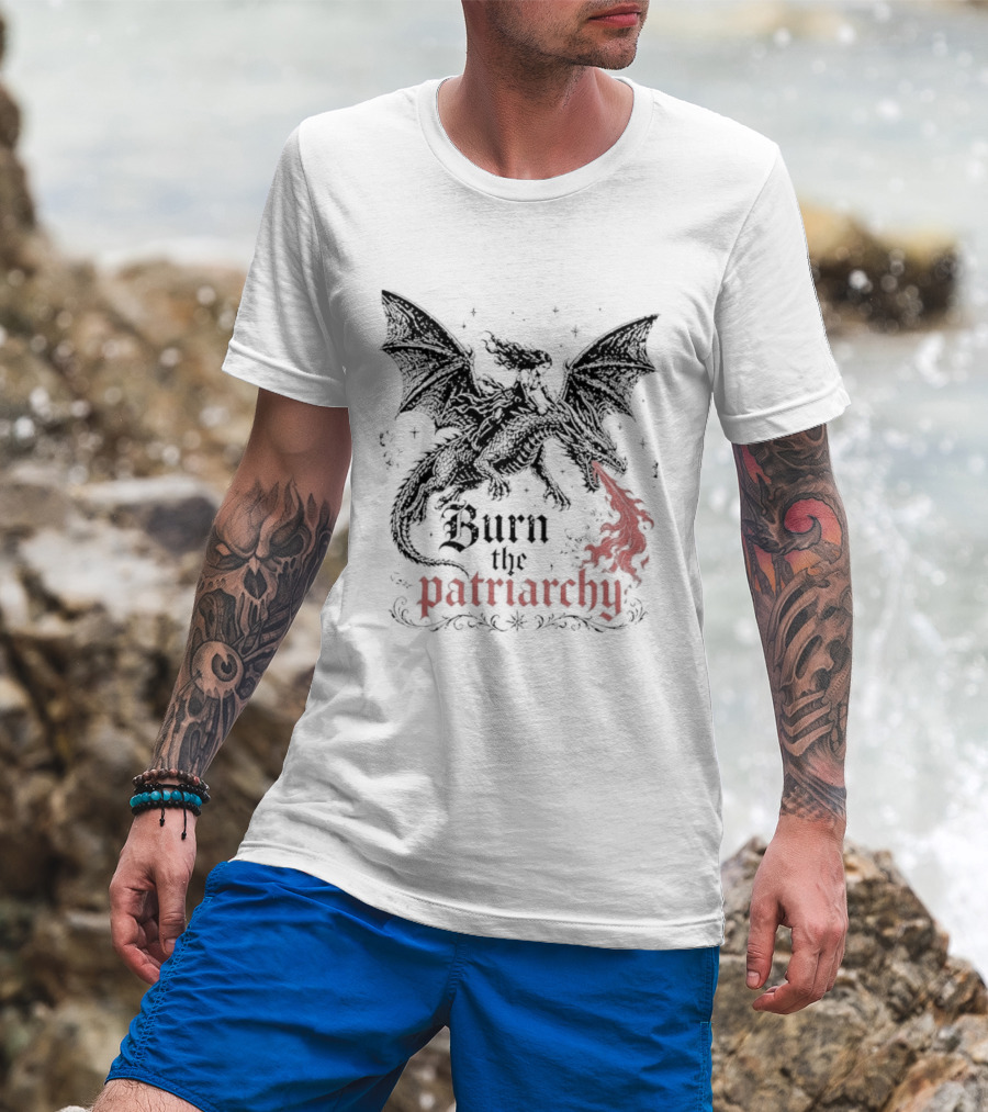 Burn The Patriarchy Dragon Rider Feminist Empowerment Fantasy T-Shirt