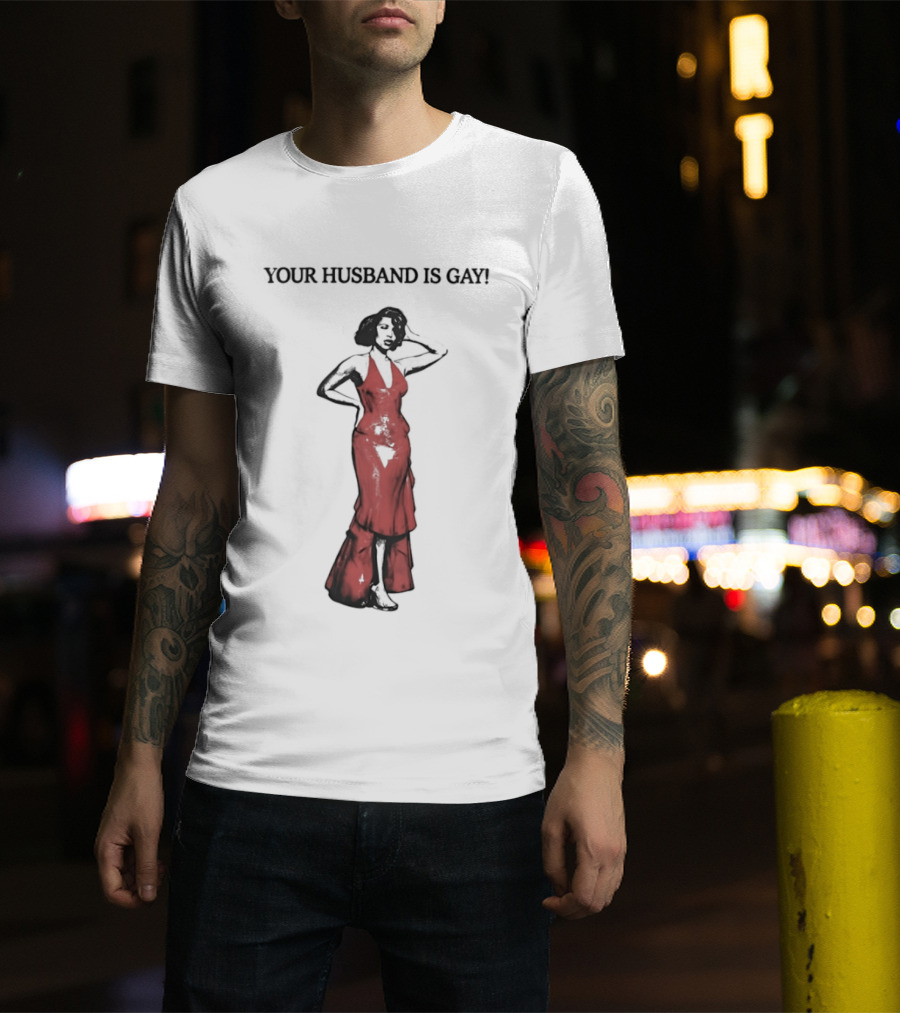 Your Husband Is Gay Woman In Red Dress T-Shirt