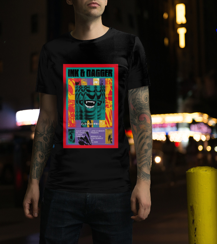 Ink & Dagger Live At 924 Gilman Street Berkeley August 15th 2026 Lapse Of Memory Presents T-Shirt