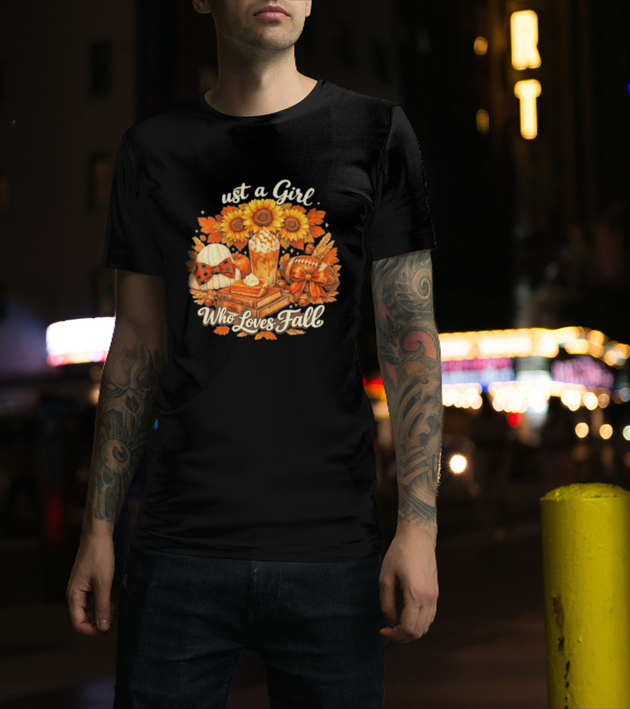 Just A Girl Who Loves Fall Sunflowers Pumpkins Leaves Cozy Autumn Aesthetic Football T-Shirt