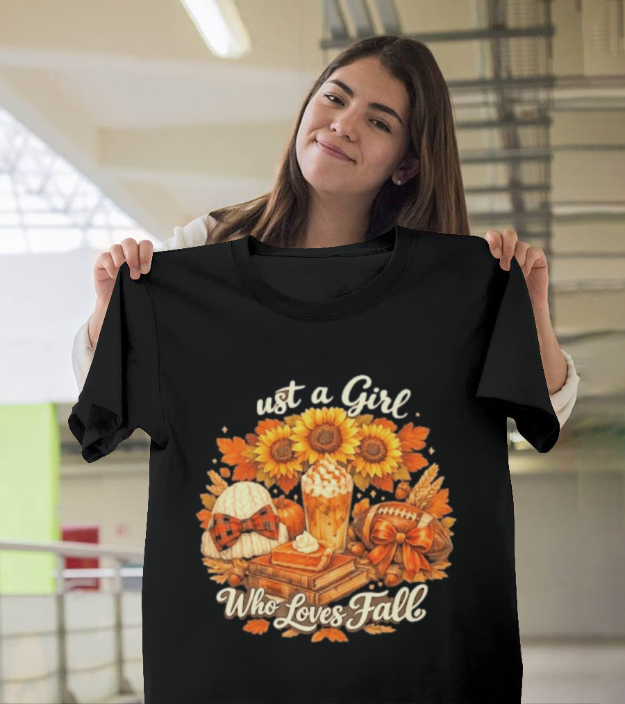 Just A Girl Who Loves Fall Sunflowers Pumpkins Leaves Cozy Autumn Aesthetic Football T-Shirt