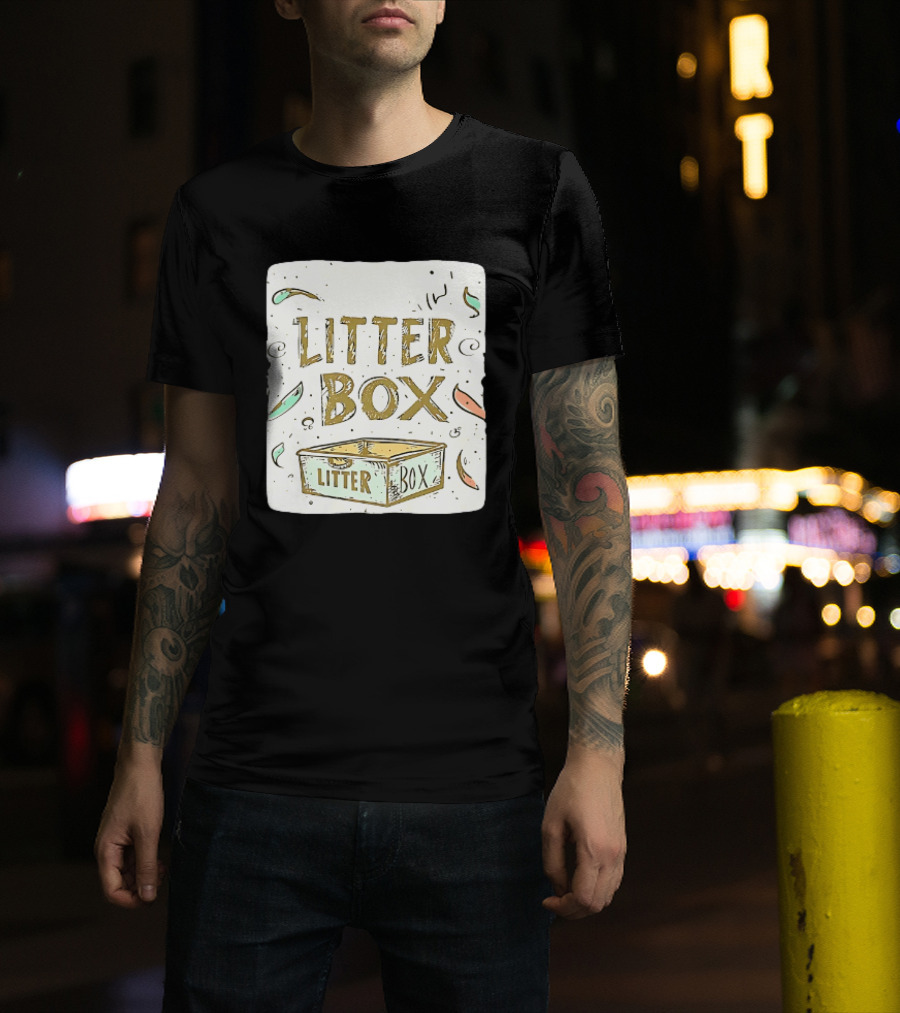 Litter Box Cat Pet Kitten Animal Fun Artwork With Litter Box T-Shirt
