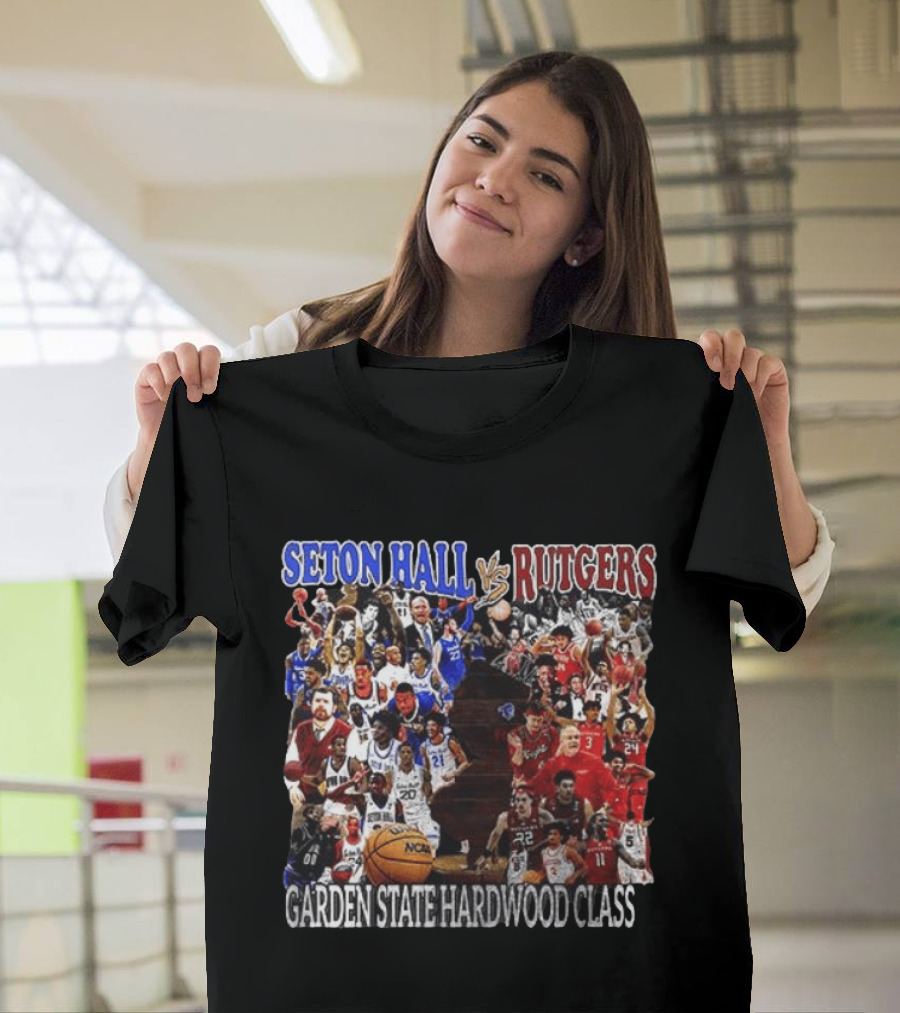 Seton Hall Vs Rutgers Garden State Hardwood Classic Basketball Showdown T-Shirt