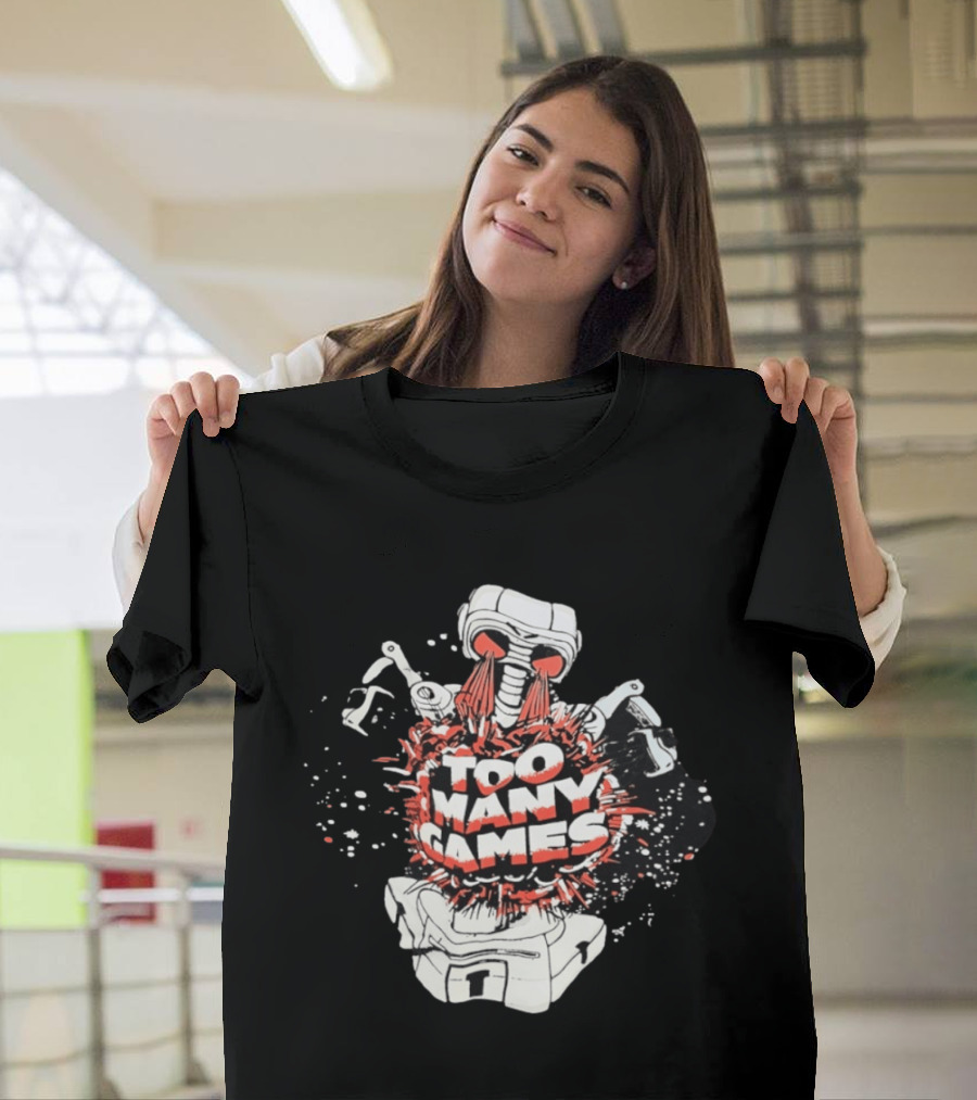 Too Many Games Robot Explosion Gamer T-Shirt